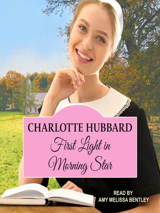 Title details for First Light in Morning Star by Charlotte Hubbard - Available